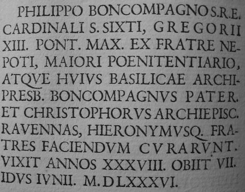 Filippo Boncompagni, Abdruck der ehem. Grabinschrift (Paolo de Angelis)